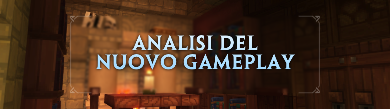 Analisi del nuovo gameplay